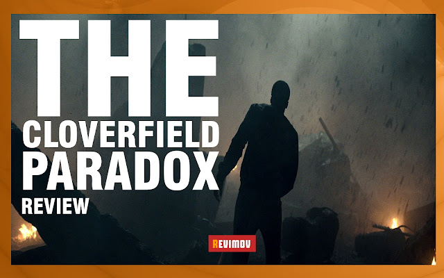 THE CLOVERFIELD PARADOX a.k.a. GOD's PARTICLE (2018)
