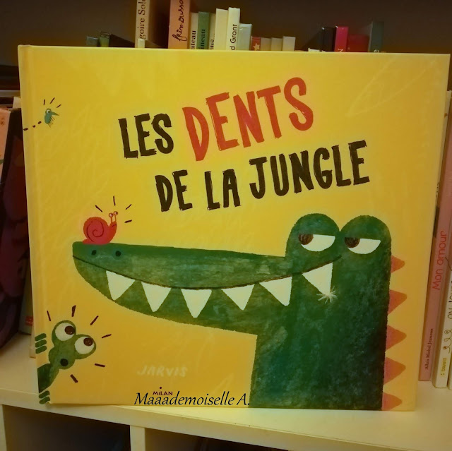 Les dents de la jungle