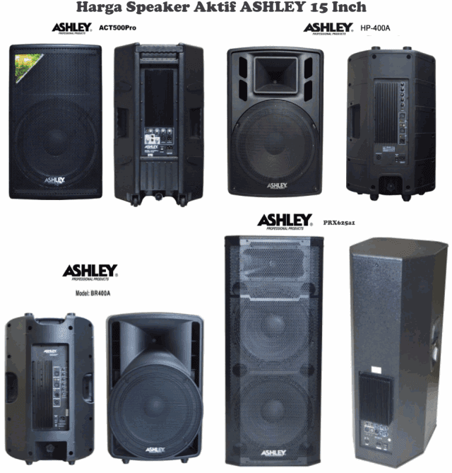 Daftar Speaker  Aktif  Ashley 15 inch Murah  Bagus untuk 