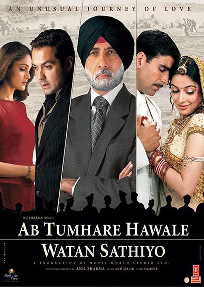 Ab Tumhare Hawale Watan Saathiyo (2004) Full Movie Hindi 720p HDRip
Free Download