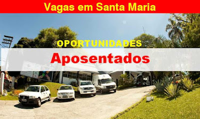 Oportunidades para Aposentados em Santa Maria nas vagas de Porteiro, Vigia e outras