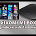 XIAOMI MI BOX - Corrigindo erro Tela Invertida