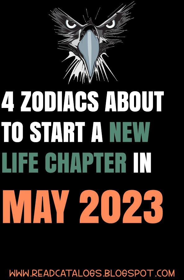 4 Zodiacs About To Start A New Life Chapter In May
