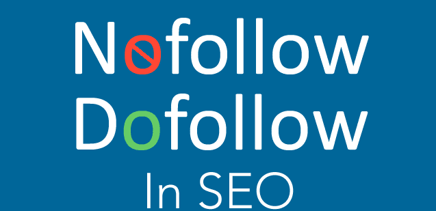 what is Dofollow or Nofollow ?