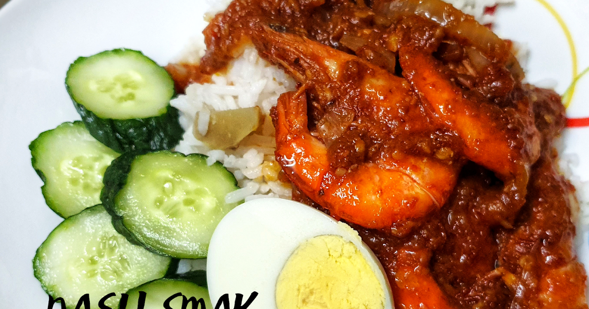 Resepi Nasi Lemak Sambal Udang Sedap - Ini Adalah 