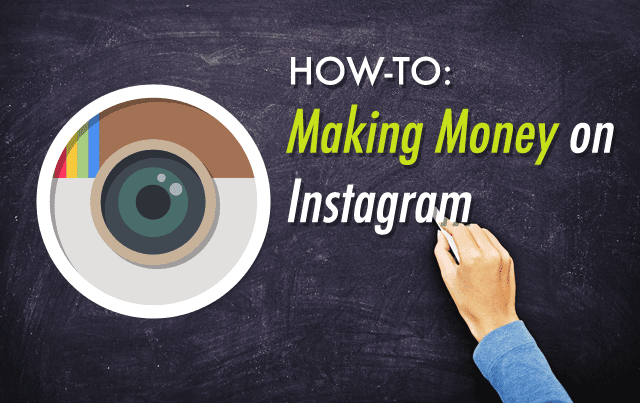 How You can Make Money From from Instagram