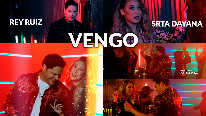 Rey Ruiz & Srta. Dayana - ¨Vengo¨ - Videoclip - Dirección: Yusnel Suárez. Portal del Vídeo Clip Cubano