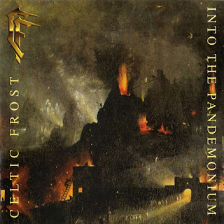 Celtic Frost - Into the Pandemonium