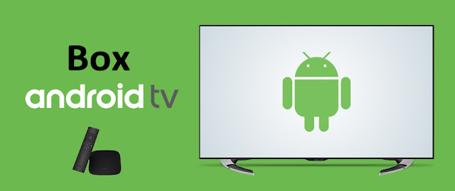 Box Android TV