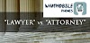 difference between an attorney and a lawyer