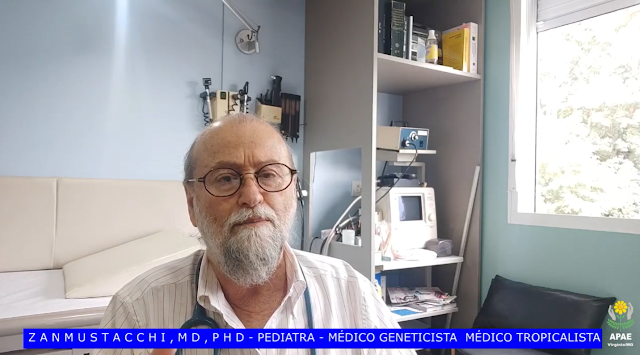 Nosso vídeo de hoje é com o renomado ZAN   MUSTACCHI , M D , P H D PEDIATRA - MÉDICO GENETICISTA – MÉDICO TROPICALISTA