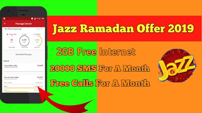 Jazz Ramzan Offer 2019 Get Free Mbs, Calls, And sms