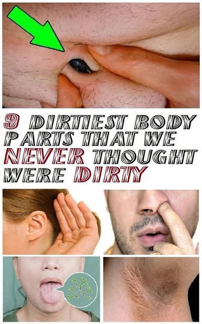What Is The Dirtiest Part Of Your Body? Actually, It’S Not Just One, But 9 Dirty Parts!