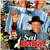 Sai Baba! Nollywood Releases 2015
Election Movie About Buhari (See The
Poster)