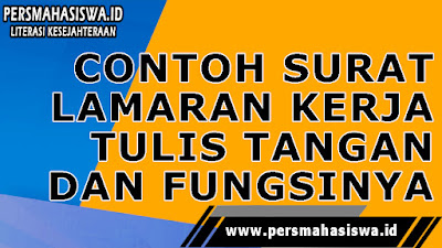 Contoh Surat Lamaran Kerja Tulis Tangan Dan Fungsinya