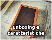 Unboxing e Caratteristiche