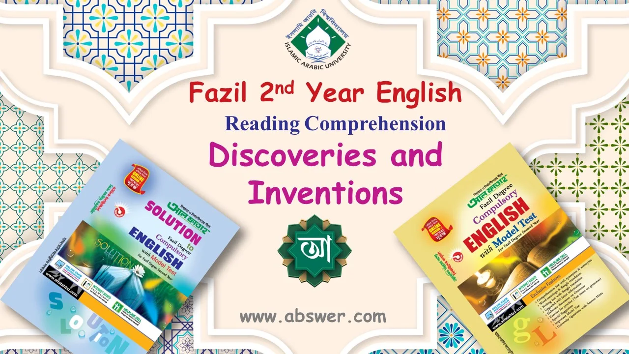 Discoveries and Inventions - Fazil 2nd Year English Reading Comprehension