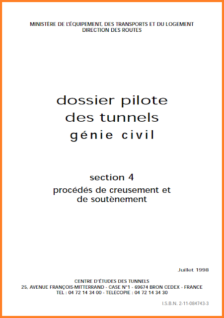 Dossier Pilote des tunnels génie civil section 4 procédés de creusement et de soutènement