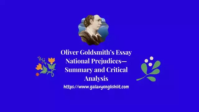 Essay On National Prejudices by Goldsmith—Summary and Critical Analysis
