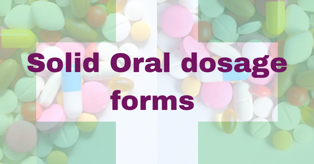 Solid oral dosage forms