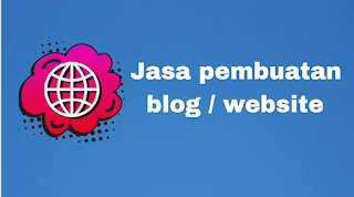 Jasa pembuatan blog / website