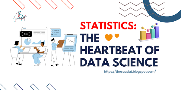 Statistics: The Heartbeat of Data Science