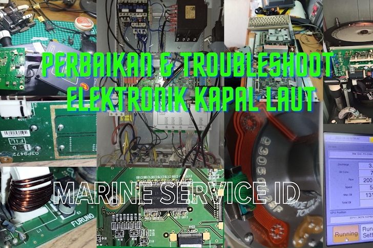 Perbaikan / Repair, Troubleshoot & Reprogramming Sistem & Alat Elektronik Kapal Laut