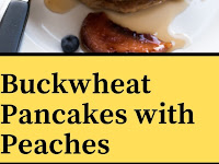 Buckwheat Pancakes with Peaches