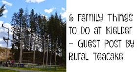 6 Family Things to do at Kielder - Guest Post by Rural Teacake