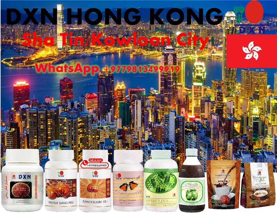 How to become a DXN Distributor in Hong Kong? why and what is Benefits?