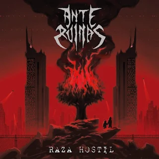 Ante Ruinas - Raza hostil (2022)