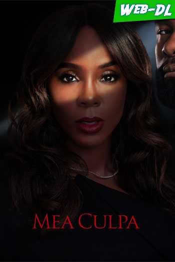 Mea Culpa (2024)[WEB-DL 720p/1080p][Lat-Cas-Ing][1fichier]