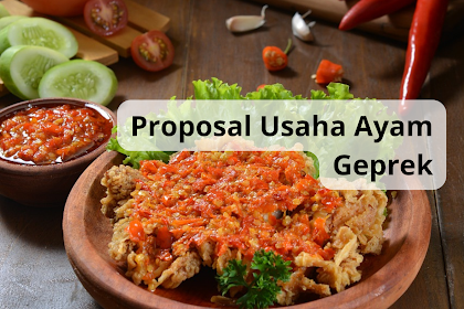 Contoh Proposal Usaha Ayam Geprek | Study Kasus