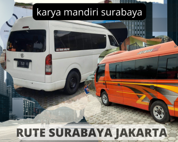 TRAVEL SURABAYA JAKARTA / AGEN TRAVEL JAKARTA