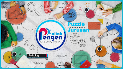 Puzzle Jurusan Psikologi / Bedah Jurusan Psikologi