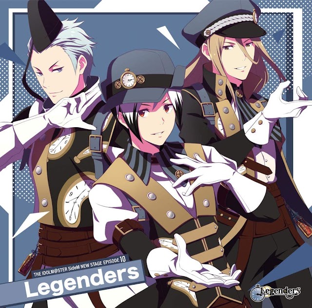 THE IDOLM@STER SideM NEW STAGE EPISODE:10 Legenders [Download-MP3 320K]