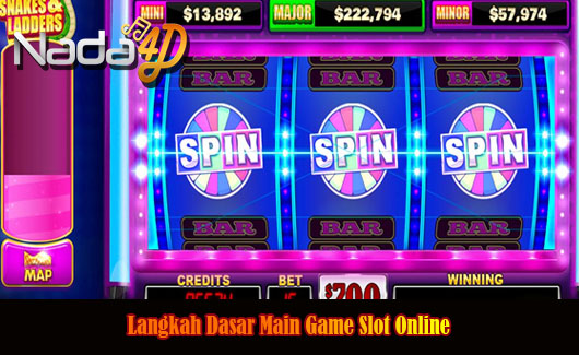 Langkah Dasar Main Game Slot Online