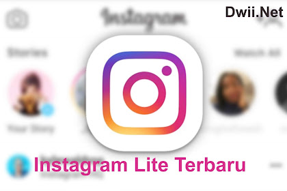 Download Instagram Lite Apk Terbaru Update 2020