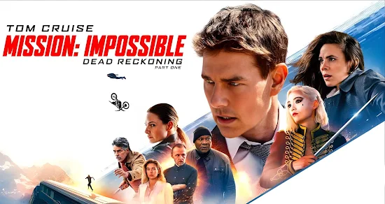 Mission: Impossible – Dead Reckoning