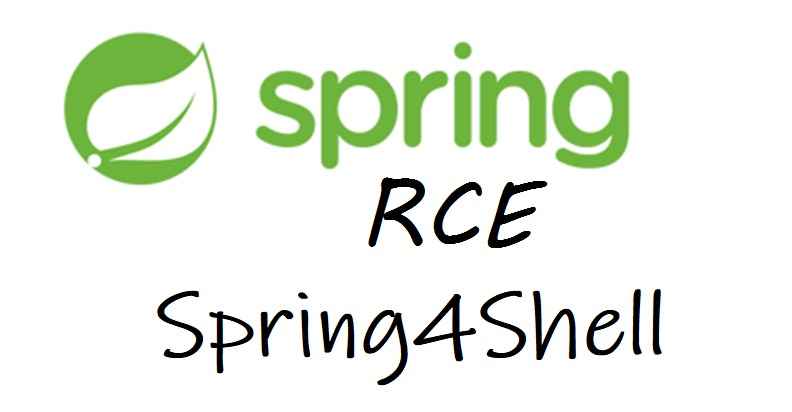 SpringShell: Spring Core RCE 0-day Vulnerability - Cyber Kendra
