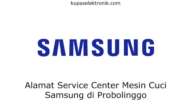 Service Center Mesin Cuci Samsung di Probolinggo