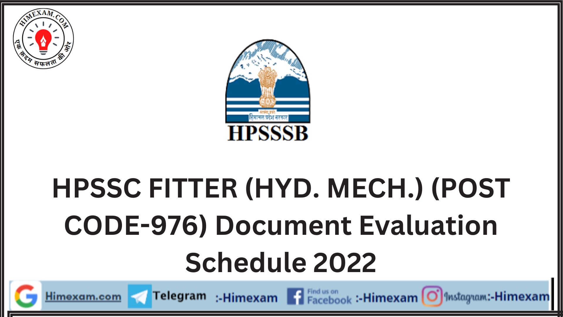 HPSSC FITTER (HYD. MECH.) (POST CODE-976) Document Evaluation Schedule 2022