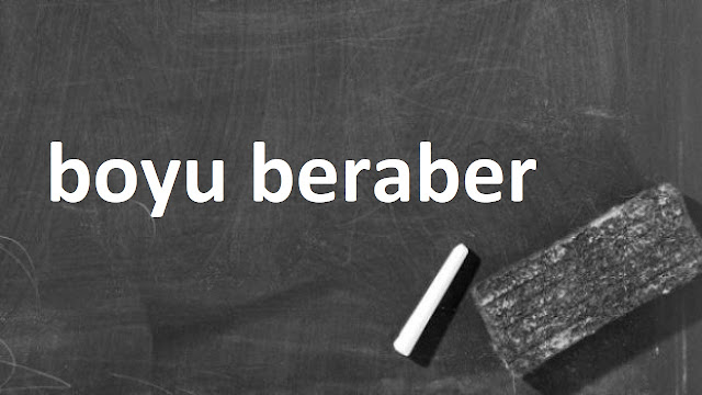 boyu beraber