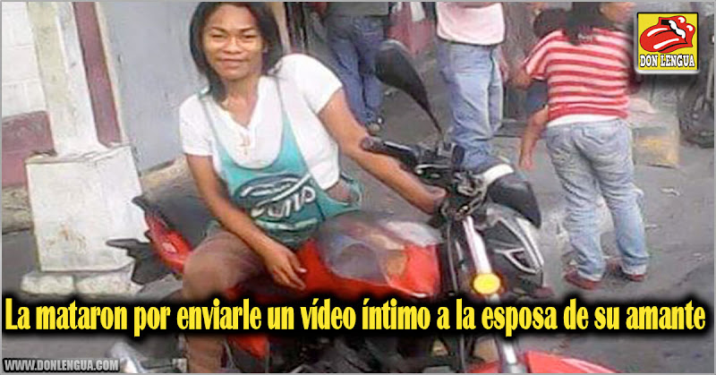 La mataron por enviarle un vídeo íntimo a la esposa de su amante