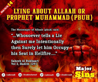 MAJOR SIN. 14.2. LYING ABOUT ALLAAH OR PROPHET MUHAMMAD (PBUH)