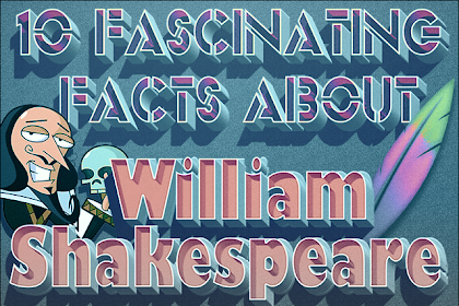 10 Fascinating Facts Most William Shakespeare Yesteryear Brian Scott