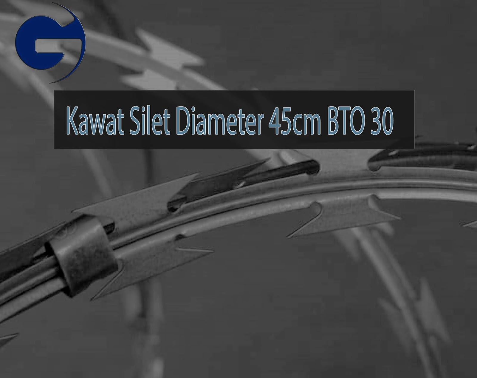 Jual Kawat Silet SNI Diameter 45cm BTO 30