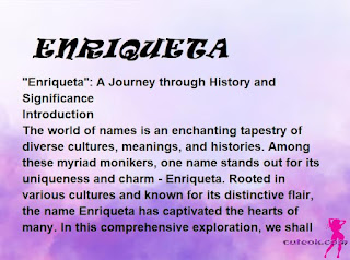 meaning of the name "ENRIQUETA"