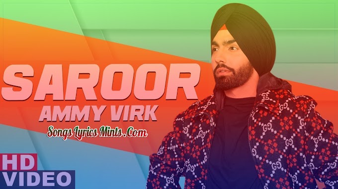 Saroor Lyrics In Hindi & English – Jhalle Movie New Song Lyrics | Ammy Virk, Sargun Mehta, Binny Dhillon | New Latest Punjabi Song Lyrics 2020