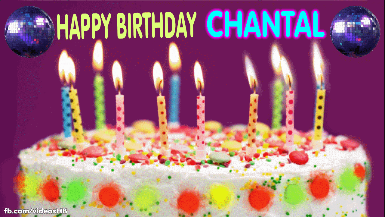Happy Birthday Happy Birthday Chantal Gif